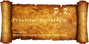 Priviczer Koriolán névjegykártya